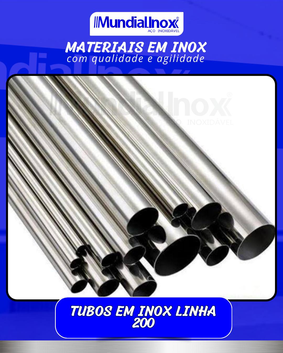 TUBOS EM INOX LINHA 200